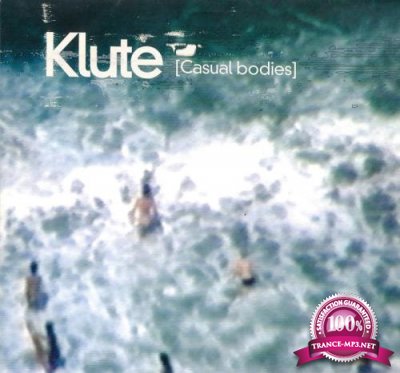Klute - Casual Bodies (2021)
