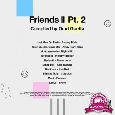 Friends 2, Pt. 2 (Compiled By Omri Guetta) (2021)