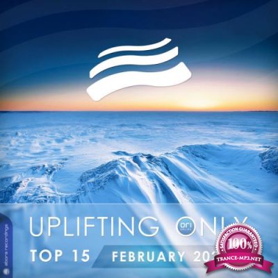 Uplifting Only Top 15: February 2021 (2021) FLAC
