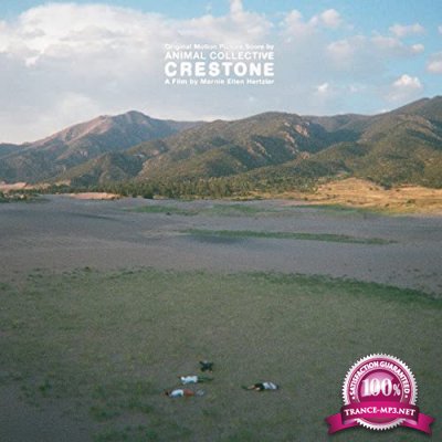 Animal Collective - Crestone (Original Score) (2021)