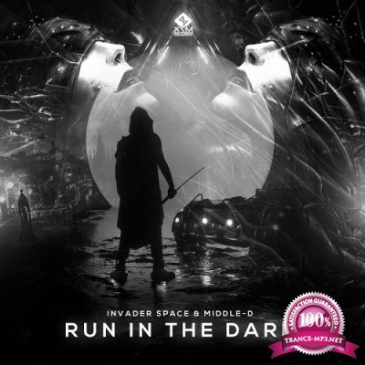 Invader Space & Middle-D - Run in the Dark (Single) (2021)