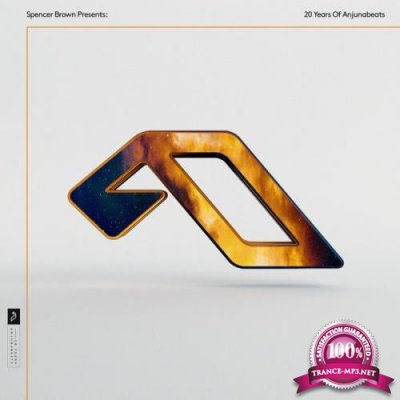 Spencer Brown Presents: 20 Years Of Anjunabeats (2021)