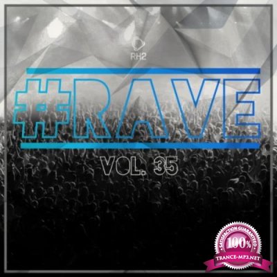 #Rave, Vol. 35 (2021)