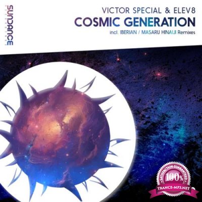 Victor Special & Elev8 - Cosmic Generation (2021)