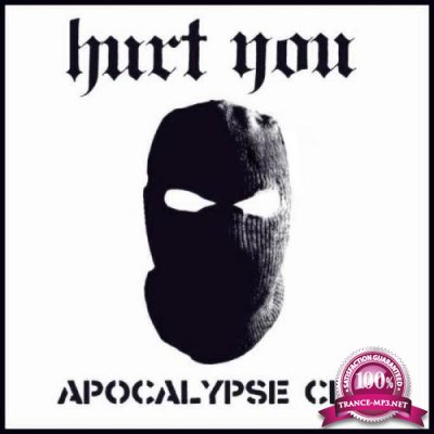 Hurt You - Apocalypse City (2021)