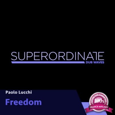Paolo Lucchi - Freedom (2021)