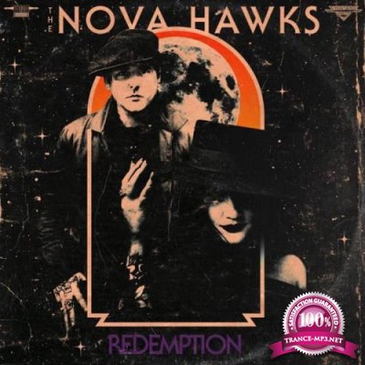 The Nova Hawks - Redemption (2021)