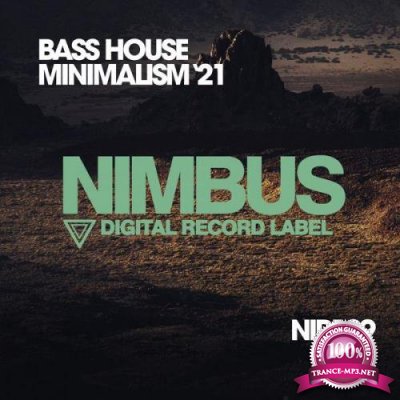 Bass House Minimalism '21 (2021)