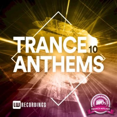 Trance Anthems Vol 10 (2021)