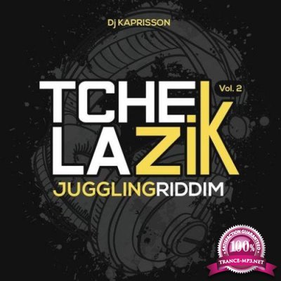 Tchek La Zik Vol 2 (Juggling Riddim) (2021)