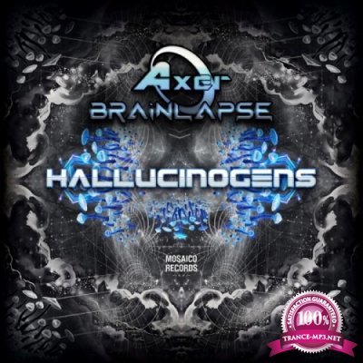 Brainlapse & Axer - Hallucinogens (Single) (2021)