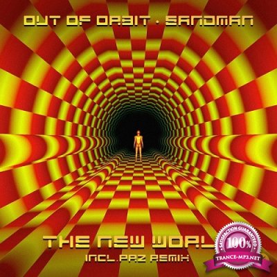 Out Of Orbit & Sandman - The New World EP (2021)