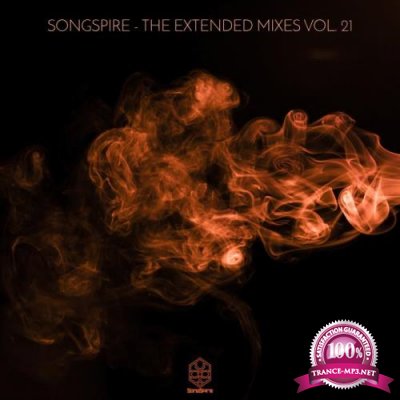 Songspire Records: The Extended Mixes Vol 21 (2021)