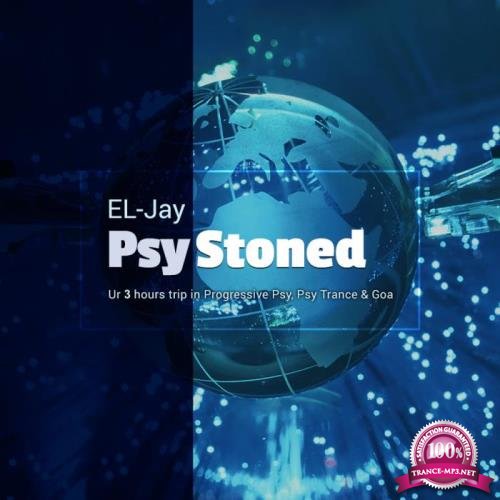 EL-Jay - PsyStoned 226 (2021-03-06)