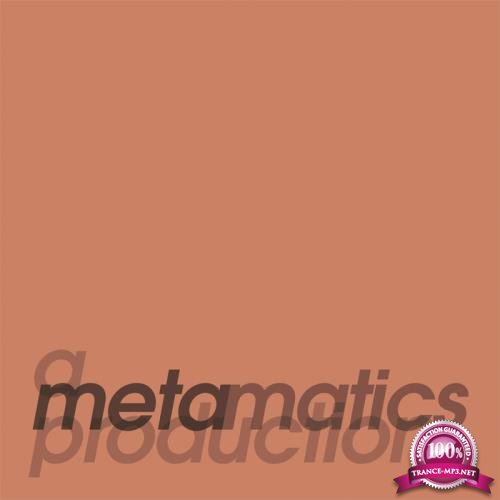 Metamatics - A Metamatics Production (2021)