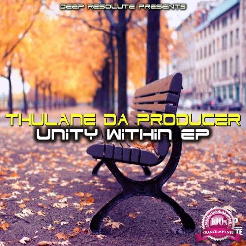 Thulane Da Producer - Unity Within EP (2021)