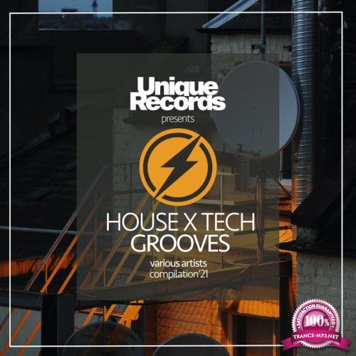 House X Tech Grooves '21 (2021)