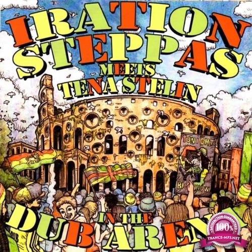Iration Steppas - In The Dub Arena (2021)