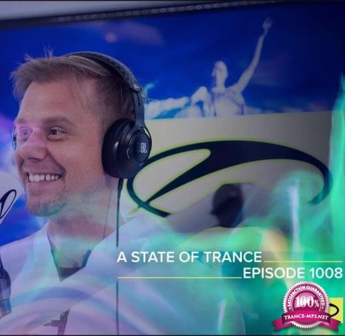 Armin van Buuren - A State Of Trance 1008 (2021-03-18)