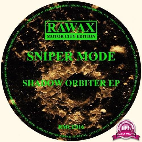 Sniper Mode - Shadow Orbiter EP (2021)