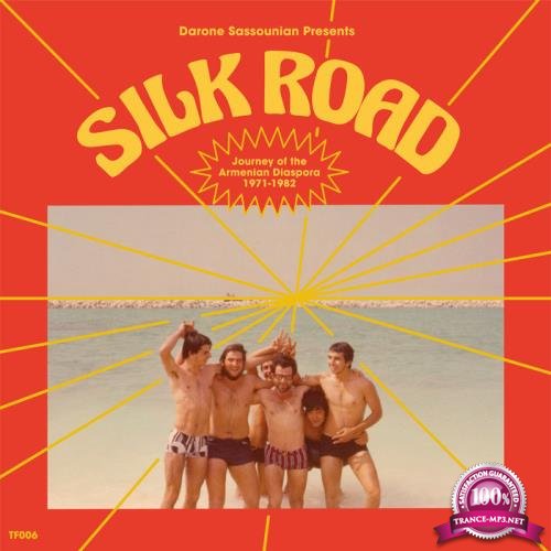 Silk Road: Journey Of The Armenian Diaspora (1971-1982) (2021)