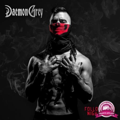 Daemon Grey - Follow Your Nightmares (2021) FLAC