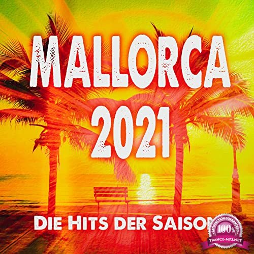 Mallorca 2021 (Die Hits Der Saison) (2021)