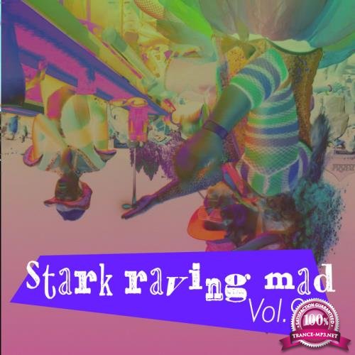 Stark Raving Mad, Vol. 98 (2021)