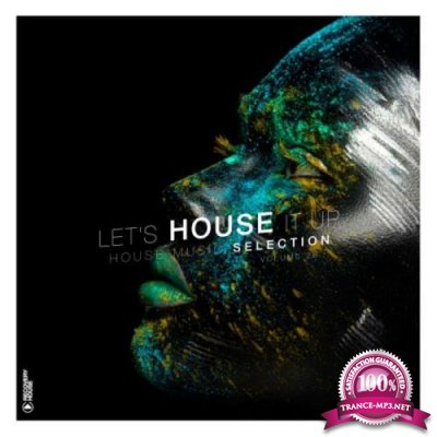 Let's House It Up Vol 28 (2021)