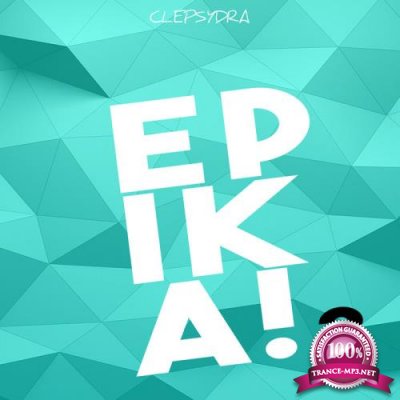 Clepsydra - Epika! 2 (2021)