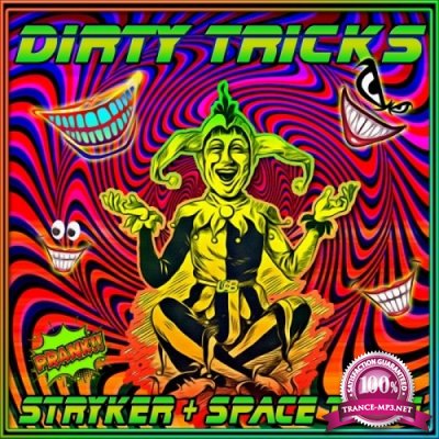 Stryker & Space Tribe - Dirty Tricks (Single) (2021)