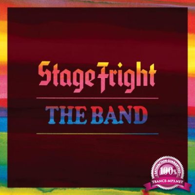 The Band - Stage Fright (50th Anniversary Deluxe Edition) (2021)