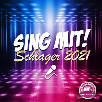 Schlager 2021 (Sing mit!) (2021)