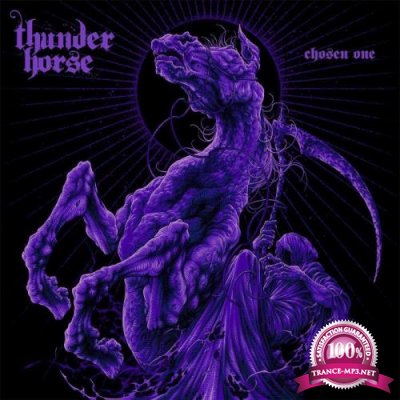 Thunder Horse - Chosen One (2021)