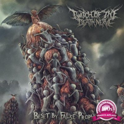 Twitch Of The Death Nerve - Beset By False Prophets (2021)
