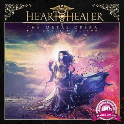 Heart Healer - The Metal Opera By Magnus Karlsson (2021)