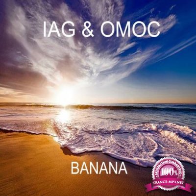 Iag & Omoc - Banana (2021)