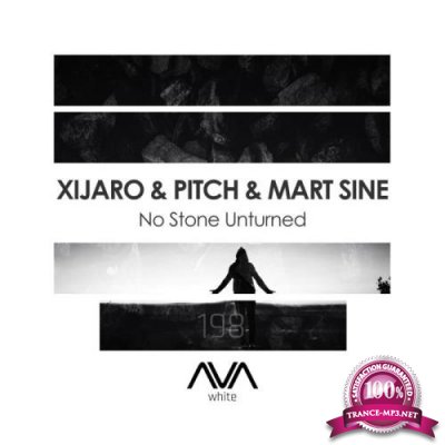 XiJaro & Pitch & Mart Sine - No Stone Unturned (2021)
