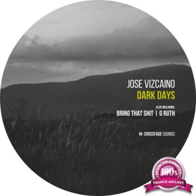 Jose Vizcaino - Dark Days (2021)