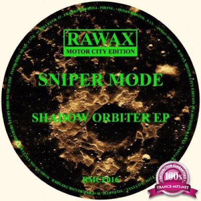 Sniper Mode - Shadow Orbiter EP (2021)