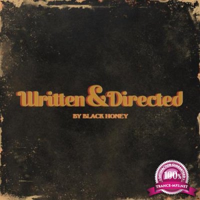 Black Honey - Written & Directed (2021)