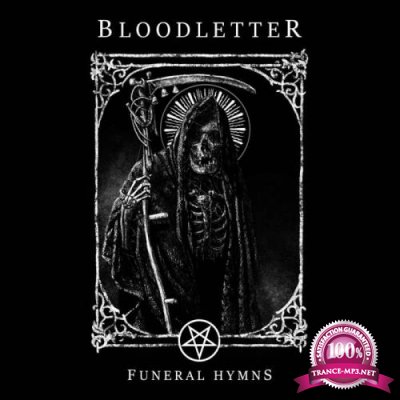 Bloodletter - Funeral Hymns (2021) FLAC