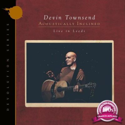 Devin Townsend-Devolution Series 1 - Acoustically Inclined Live in Leeds (2021)