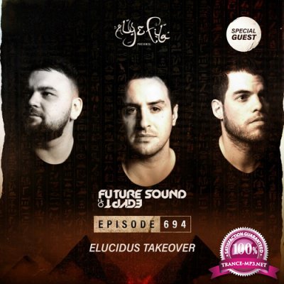 Aly & Fila - Future Sound Of Egypt FSOE 694 (2021-03-24)