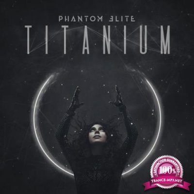Phantom Elite - Titanium (2021) FLAC