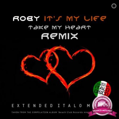 Roby - It's My Life / Take My Heart (Remix) (2021)