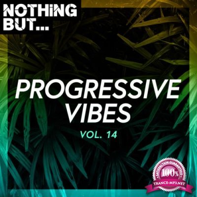 Nothing But... Progressive Vibes Vol 14 (2021)