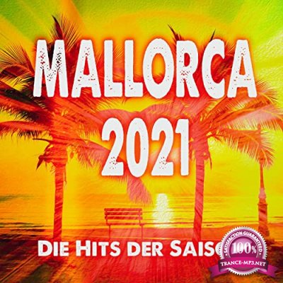 Mallorca 2021 (Die Hits Der Saison) (2021)