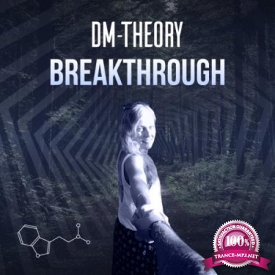 Dm-Theory - Breakthrough (2021)