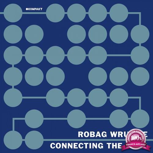 Robag Wruhme - Connecting the Dots-2021 (2021) FLAC